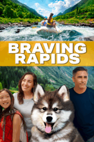 Braving Rapids