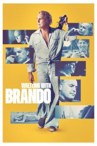 Waltzing with Brando (2025)