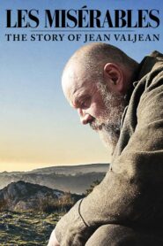 Les Misérables: The Story of Jean Valjean (2025)