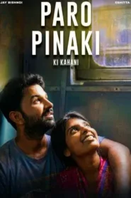 Paro Pinaki Ki Kahani (2026) Hindi HD