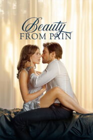 Beauty from Pain (2025) English HD